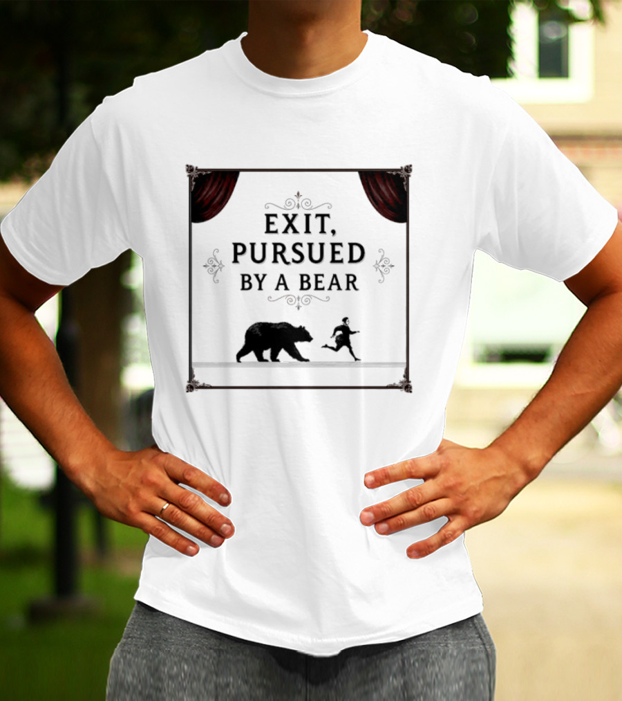 William Shakespeare The Winters Tale Exit Pursued By A Bear T-Shirt