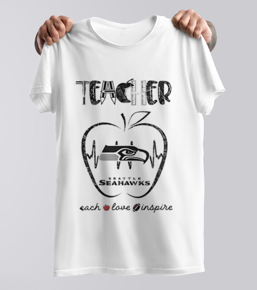 Seattle Seahawks Teacher Apple Teach Love Inspire T-Shirt