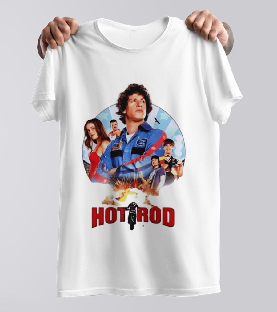 Smack Destiny In The Face Hot Rod Movie Stuntman Comedy Cast T-Shirt