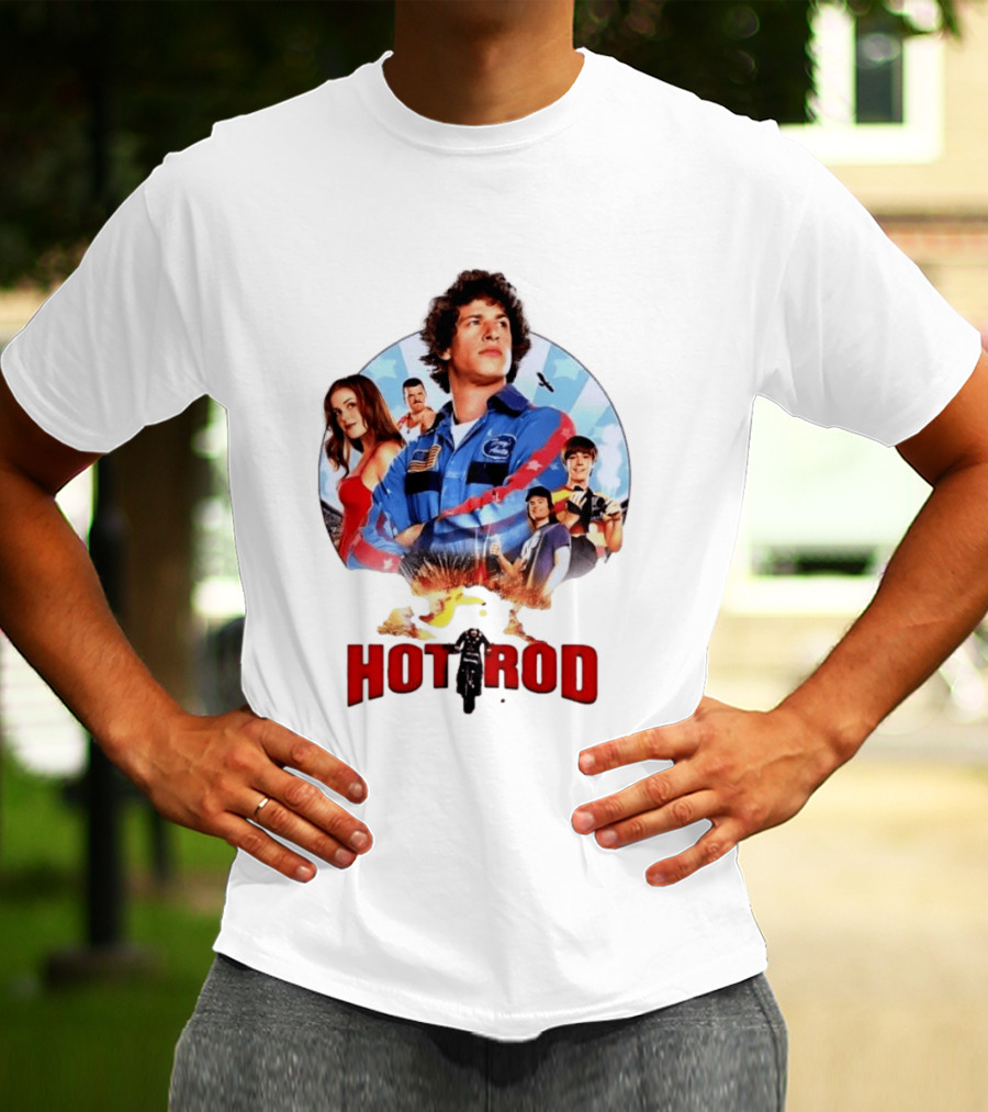 Smack Destiny In The Face Hot Rod Movie Stuntman Comedy Cast T-Shirt