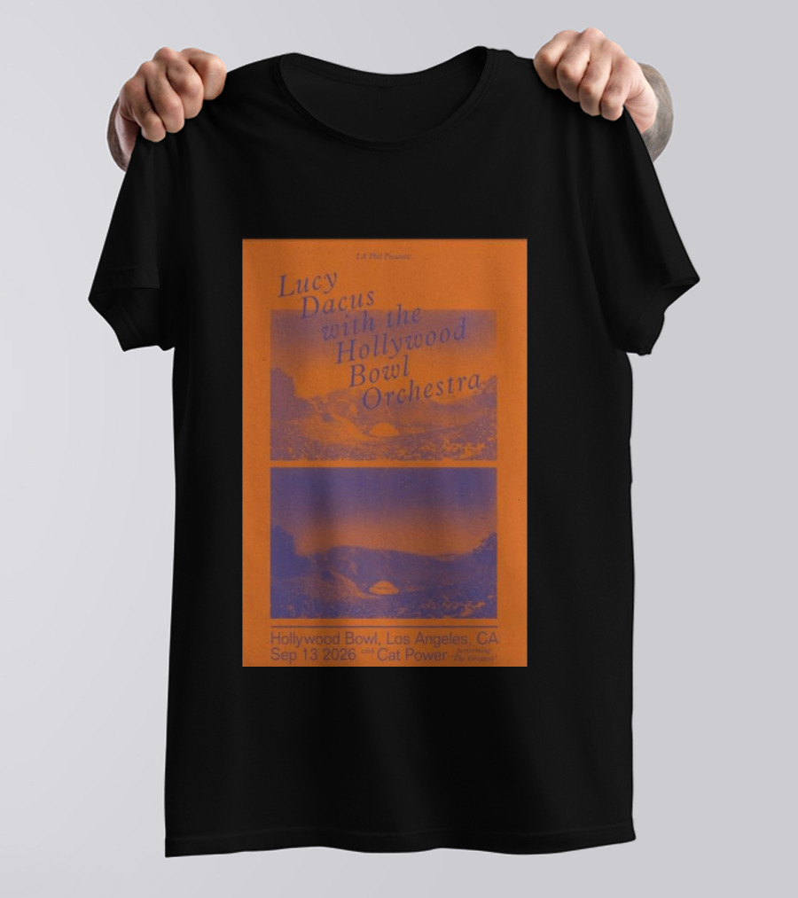 Lucy Dacus With Hollywood Bowl Orchestra Los Angeles Sep 13 2026 Cat Power Opening The Greatest T-Shirt