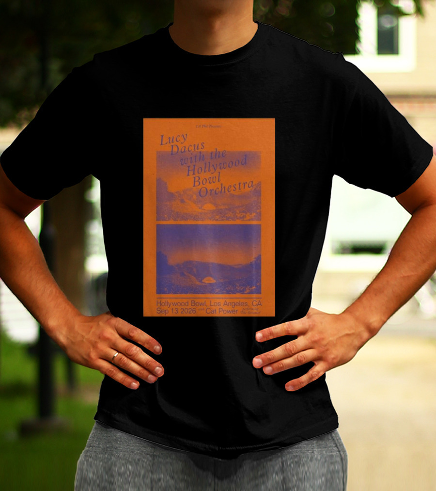 Lucy Dacus With Hollywood Bowl Orchestra Los Angeles Sep 13 2026 Cat Power Opening The Greatest T-Shirt