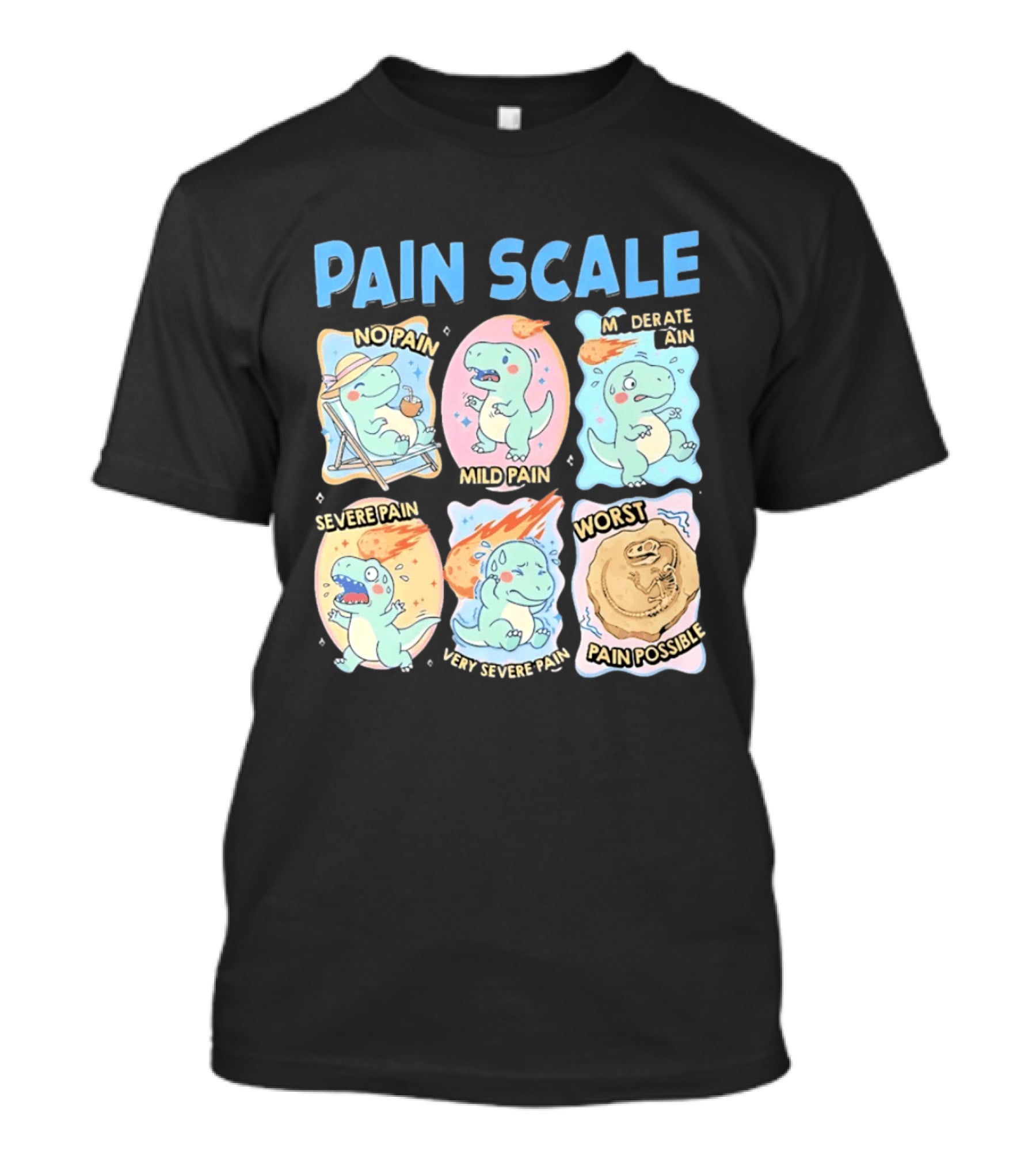 Pain Scale Cartoon Dinosaur Chart No Pain To Worst Pain Possible T-Shirt