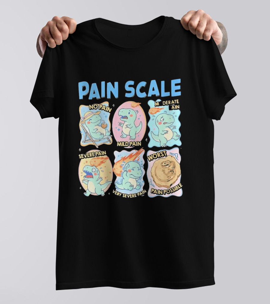 Pain Scale Cartoon Dinosaur Chart No Pain To Worst Pain Possible T-Shirt