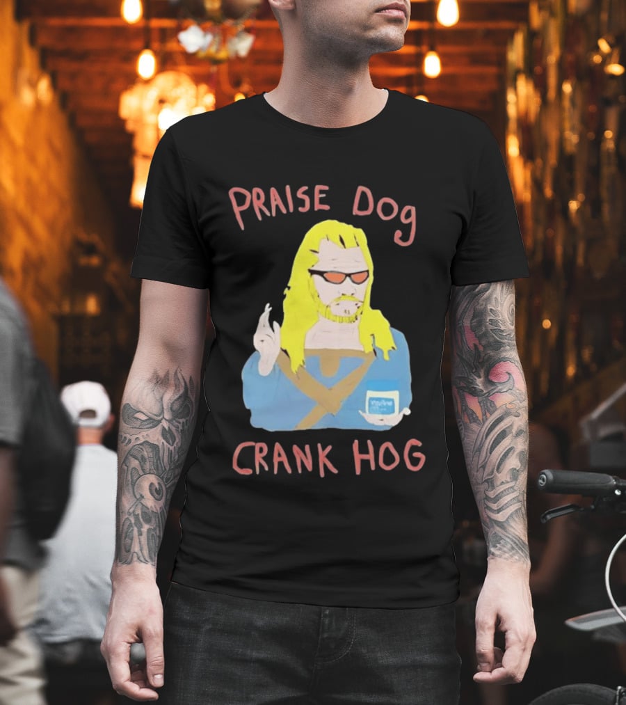 Praise Dog Crank Hog Meme Character With Sunglasses And Long Hair T-Shirt