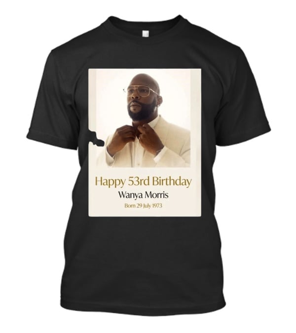 Happy 53rd Birthday Wanya Morris Born 29 July 1973 T-Shirt