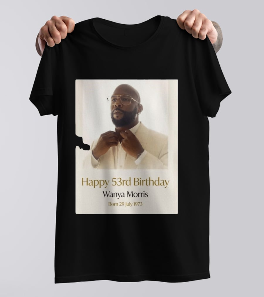 Happy 53rd Birthday Wanya Morris Born 29 July 1973 T-Shirt