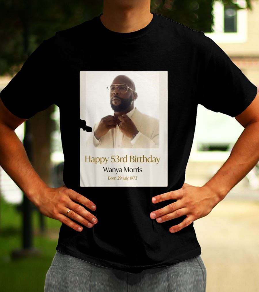 Happy 53rd Birthday Wanya Morris Born 29 July 1973 T-Shirt