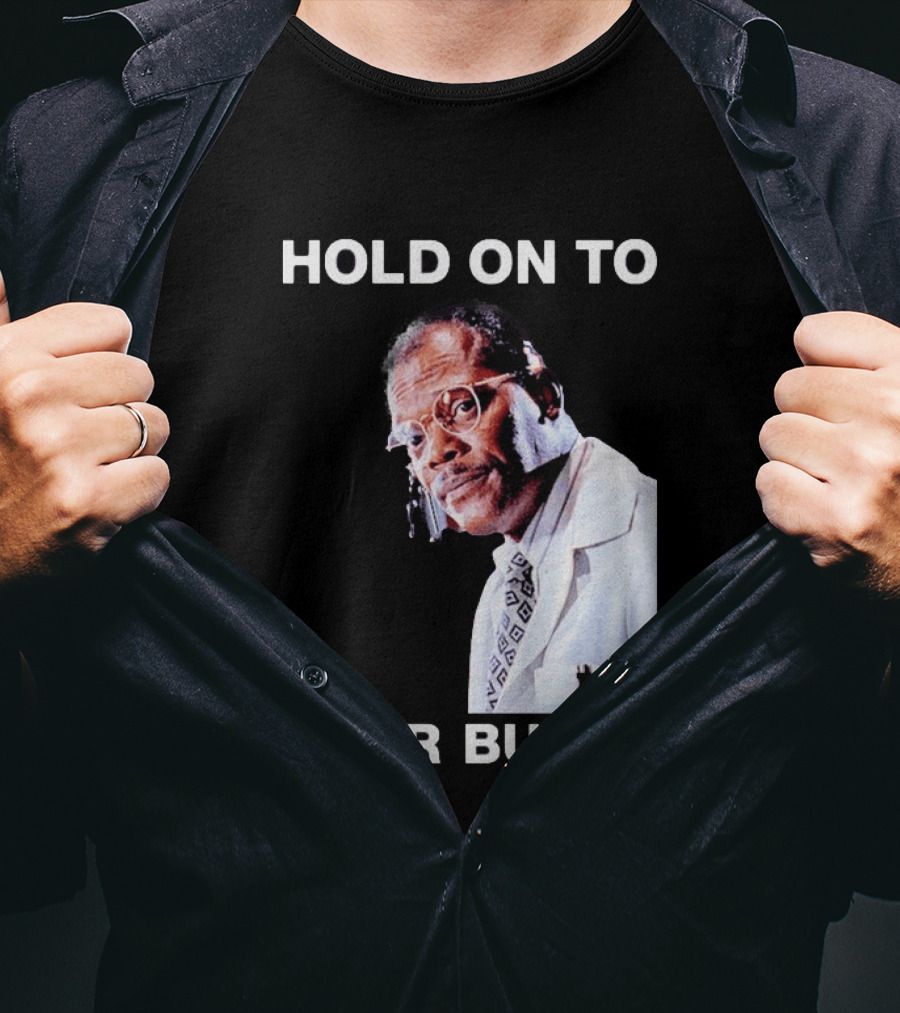 Hold On To Your Butts Jurassic Park Scene T-Shirt