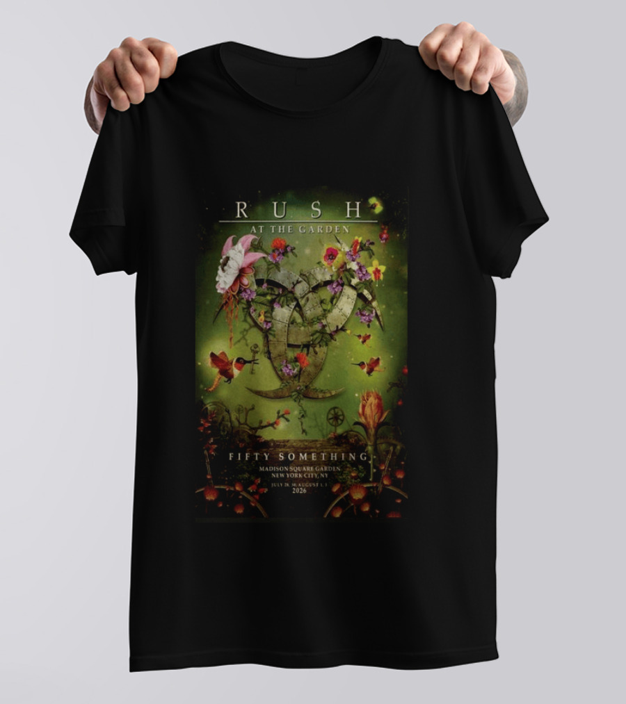 RUSH At The Garden Fifty Something Madison Square Garden New York City July 28 August 1 2026 T-Shirt