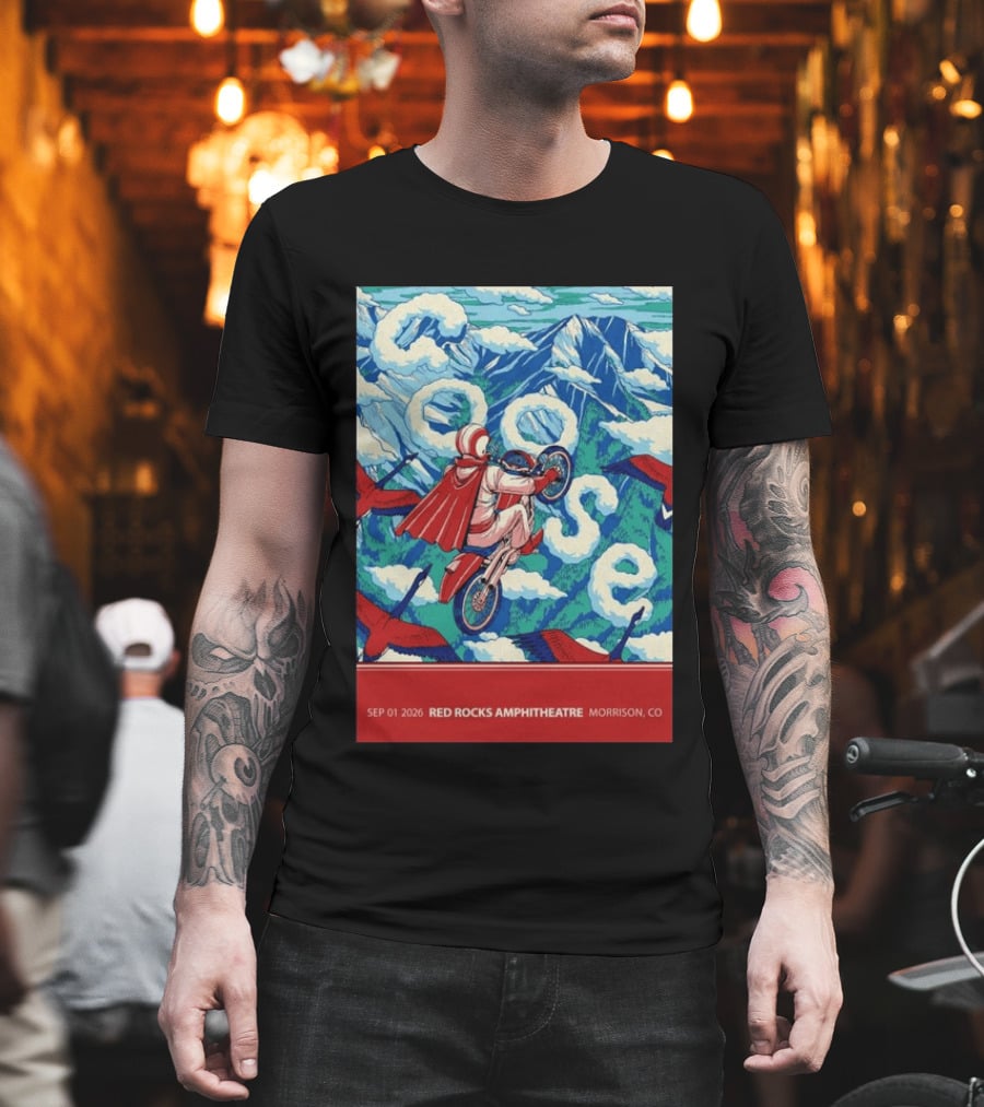 Sep 01 2026 Goose Red Rocks Amphitheatre Morrison CO Tour Motorcycle And Birds T-Shirt