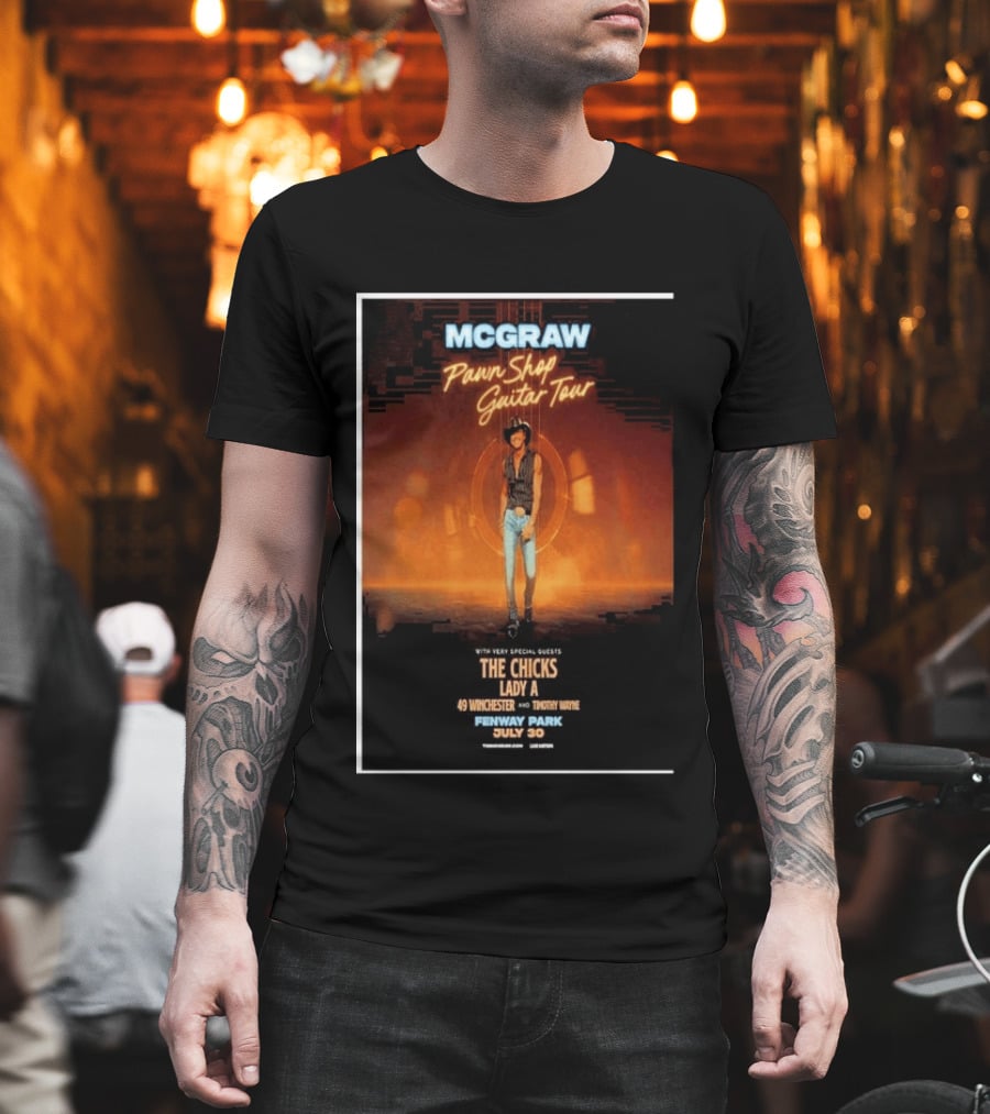 MCGRAW Pawn Shop Guitar Tour Fenway Park July 30 With The Chicks Lady A T-Shirt