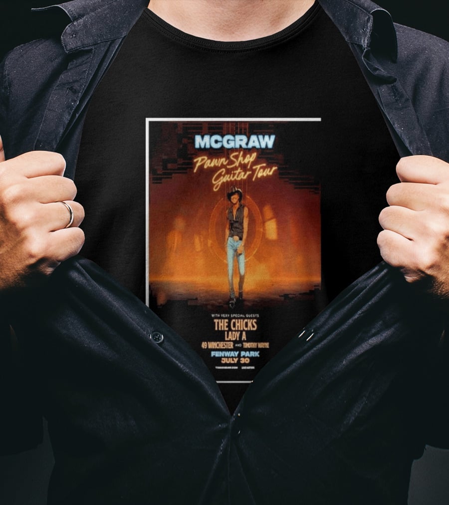MCGRAW Pawn Shop Guitar Tour Fenway Park July 30 With The Chicks Lady A T-Shirt