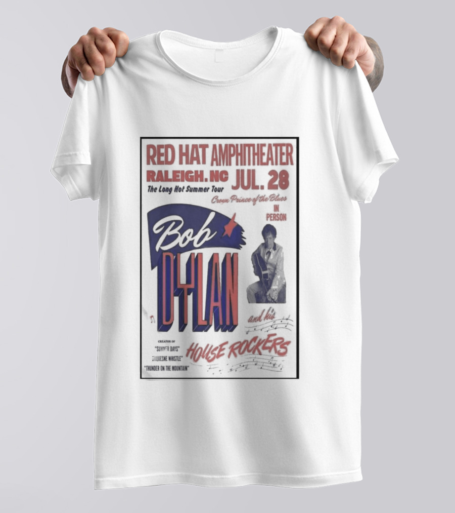 Bob Dylan Live At Red Hat Amphitheater Raleigh NC July 28 2026 T-Shirt