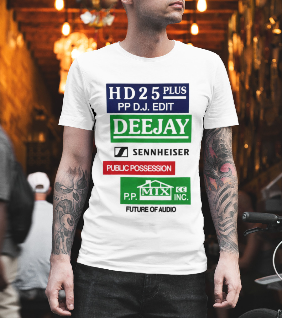 HD25 Plus PP DJ Edit Deejay Sennheiser Future Of Audio T-Shirt