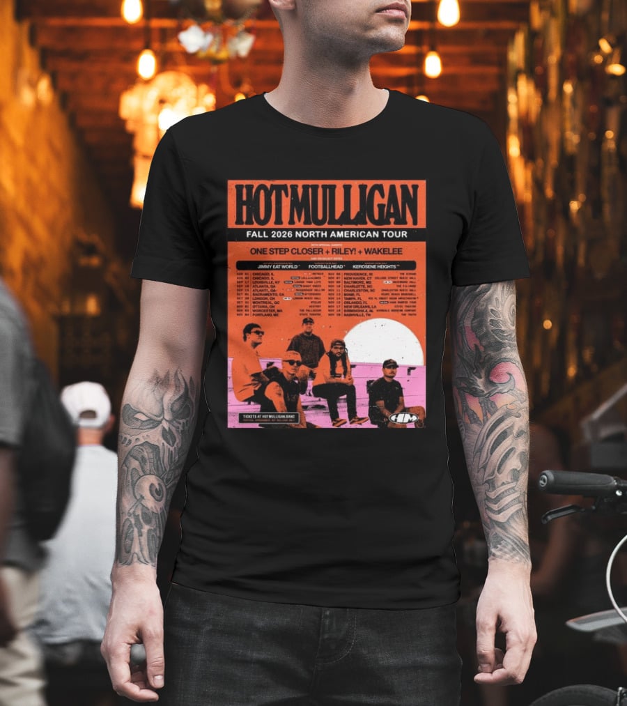 Hot Mulligan Fall 2026 Tour Dates With One Step Closer Riley Wakelee Jimmy Eat World Footballhead Kerosene Heights T-Shirt