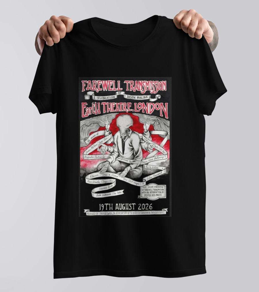 Farewell Transmission Jason Molina Celebration London Concert 2026 August 19th Earth Theatre T-Shirt