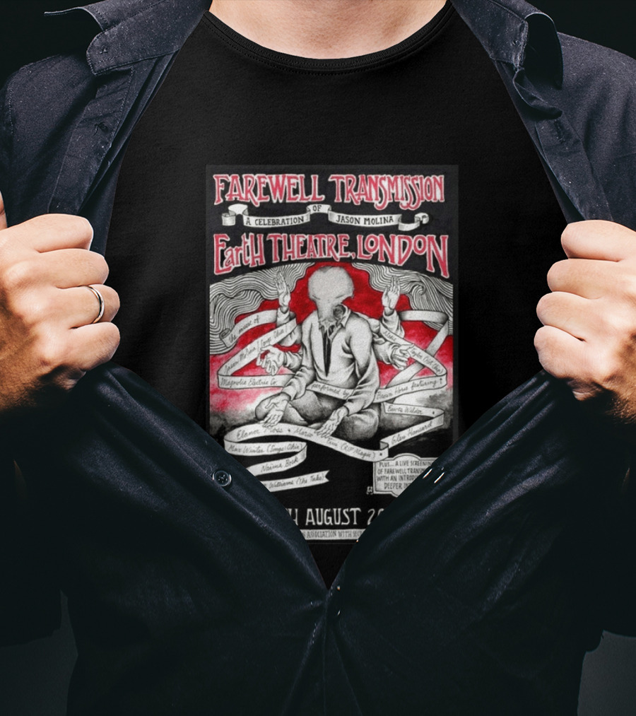 Farewell Transmission Jason Molina Celebration London Concert 2026 August 19th Earth Theatre T-Shirt