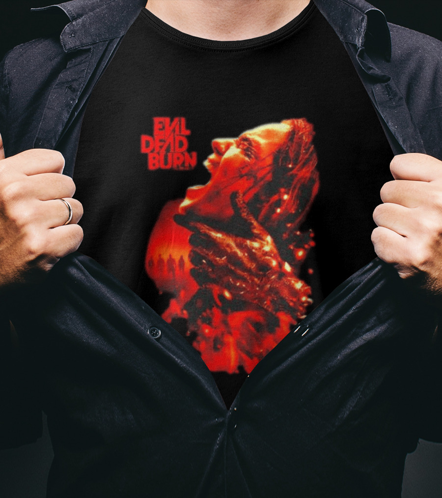 Evil Dead Burn Every Family Has Its Demons Movie Intense Fiery Horror Scene T-Shirt