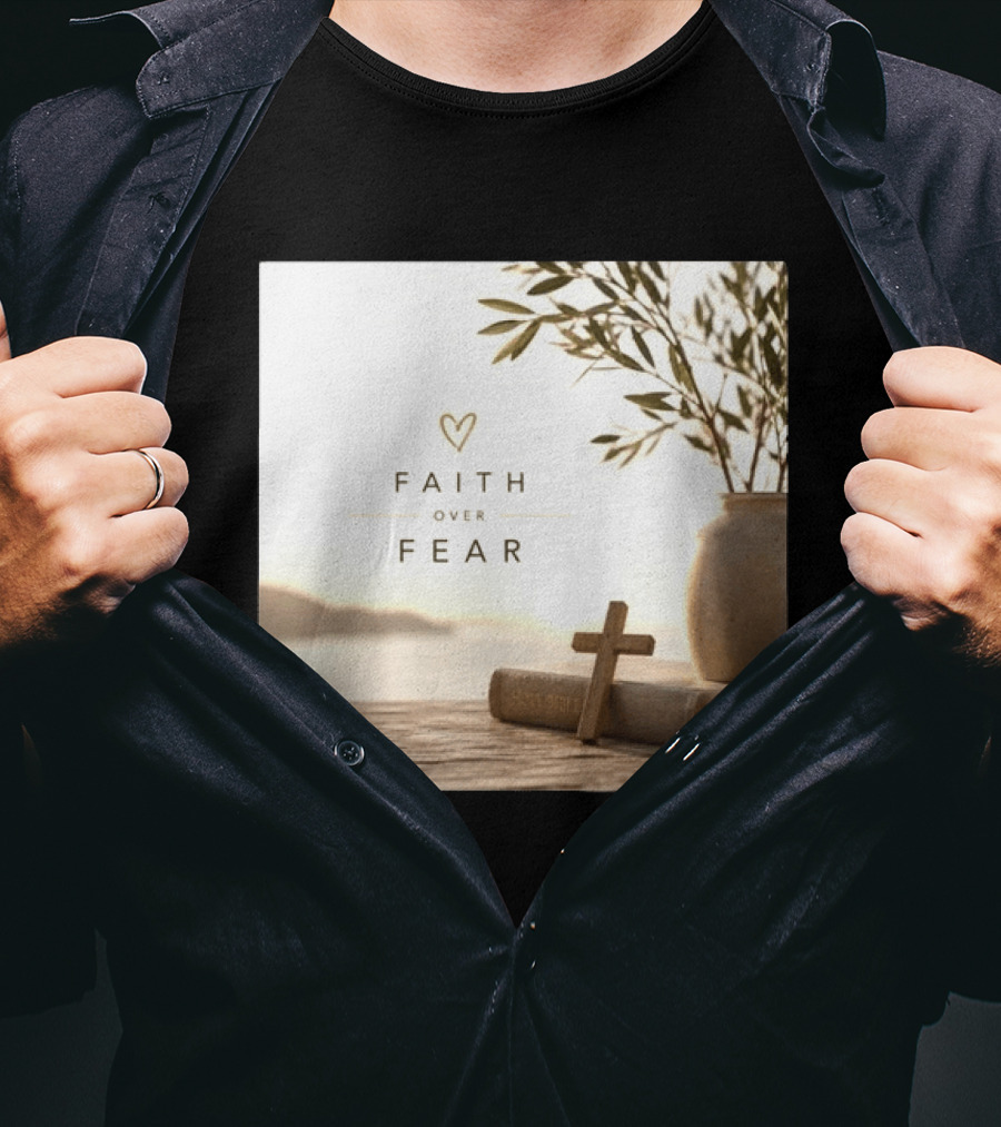 Faith Over Fear Christian Cross Heart With Bible And Olive Branches T-Shirt