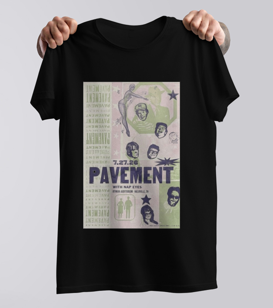 Pavement With Nap Eyes Ryman Auditorium Nashville Jul 27 2026 T-Shirt