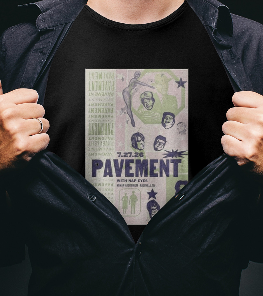 Pavement With Nap Eyes Ryman Auditorium Nashville Jul 27 2026 T-Shirt