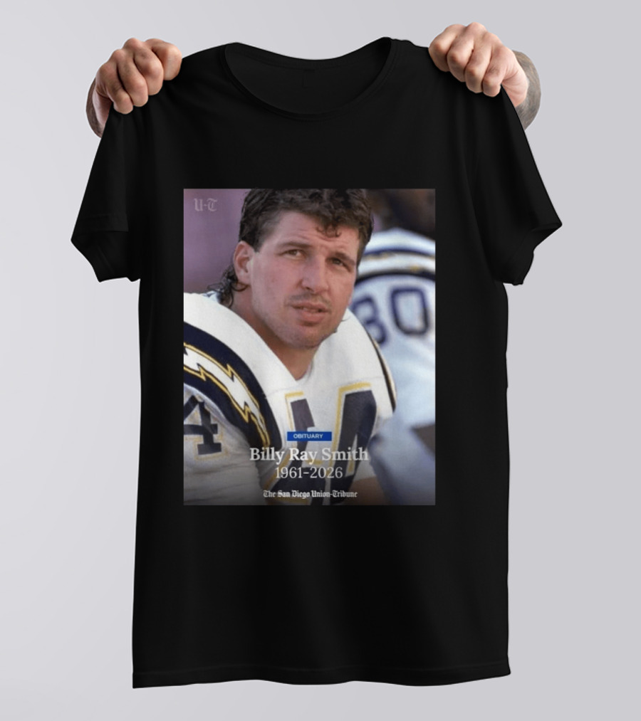 Billy Ray Smith 1961 2026 San Diego Chargers Obituary Tribute San Diego Union Tribune T-Shirt