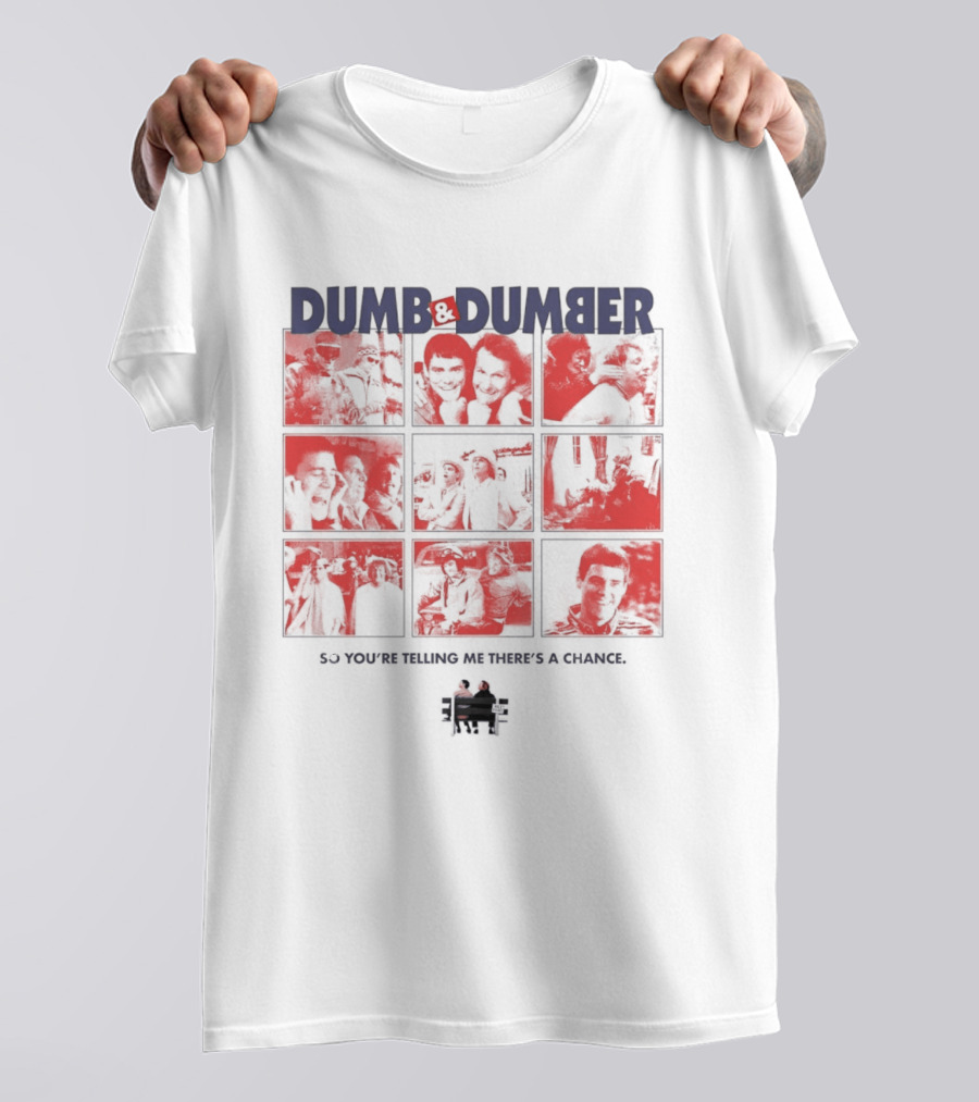 Dumb And Dumber So You're Telling Me There's A Chance Collage T-Shirt