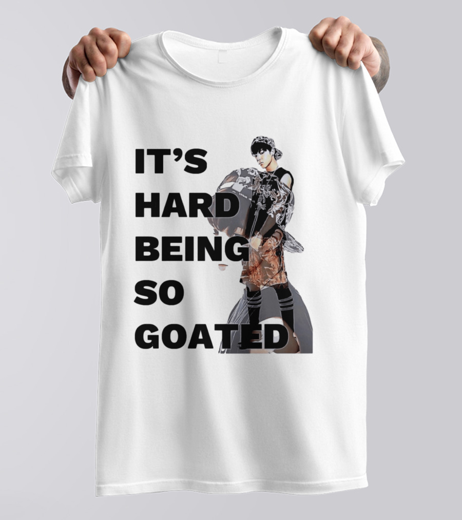 It's Hard Being So Goated Meme Fashion Icon Aesthetic T-Shirt