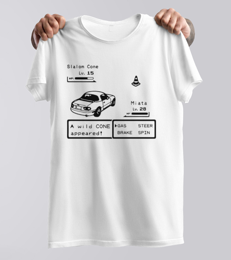 Miata Mazda NA A Wild Cone Appeared Pokemon Slalom Cone Gas Steer Brake Spin T-Shirt