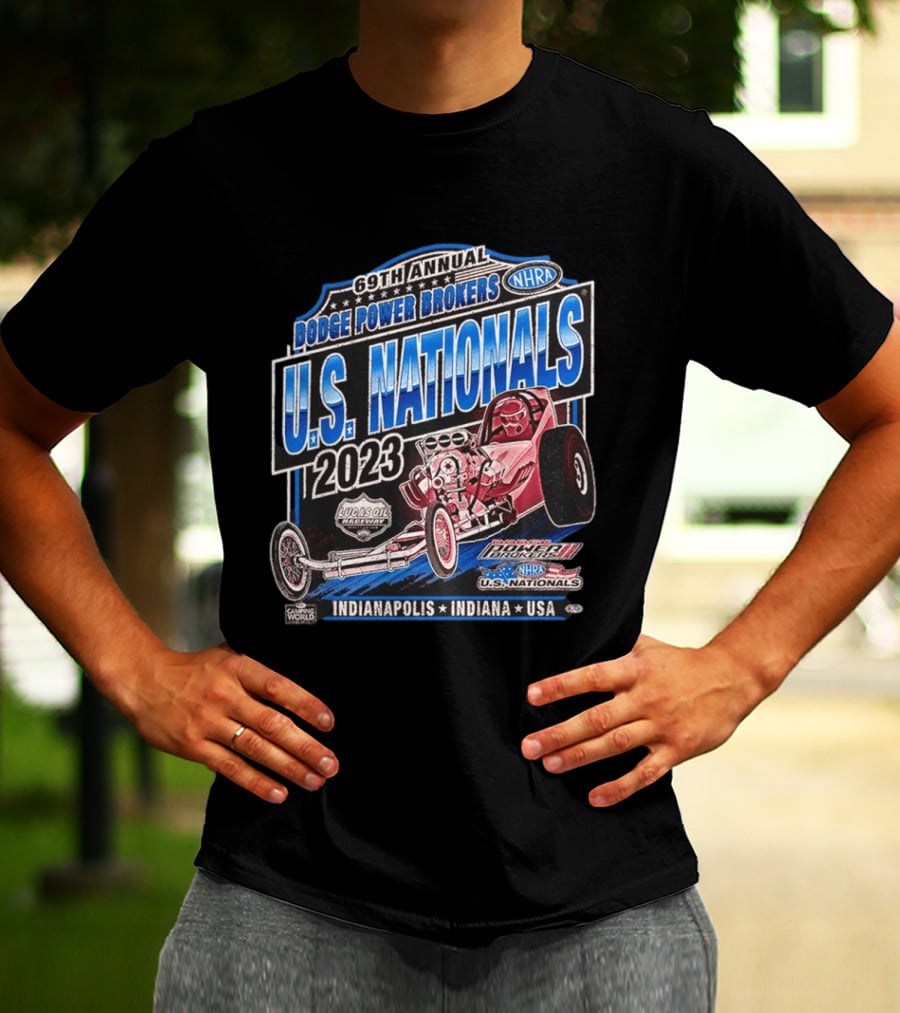69th Annual Dodge Power Brokers NHRA U.S. Nationals 2023 Lucas Oil Raceway Indianapolis Indiana USA T-Shirt