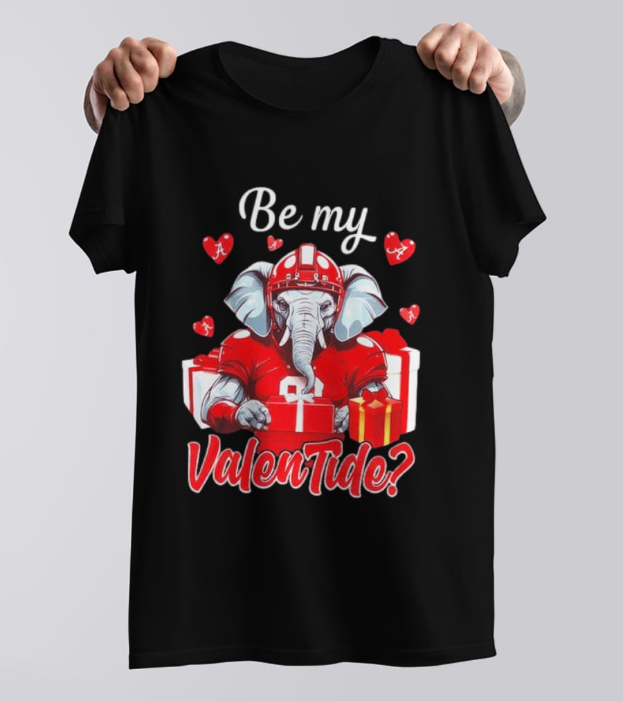 Be My ValenTide Alabama Crimson Tide Elephant Sports Valentine T-Shirt