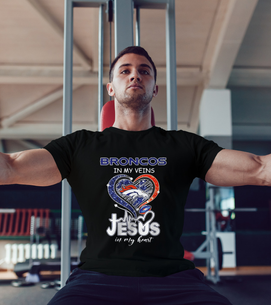 Denver Broncos In My Veins Heart Jesus In My Heart T-Shirt