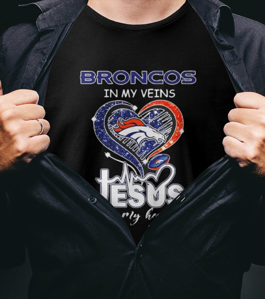 Denver Broncos In My Veins Heart Jesus In My Heart T-Shirt
