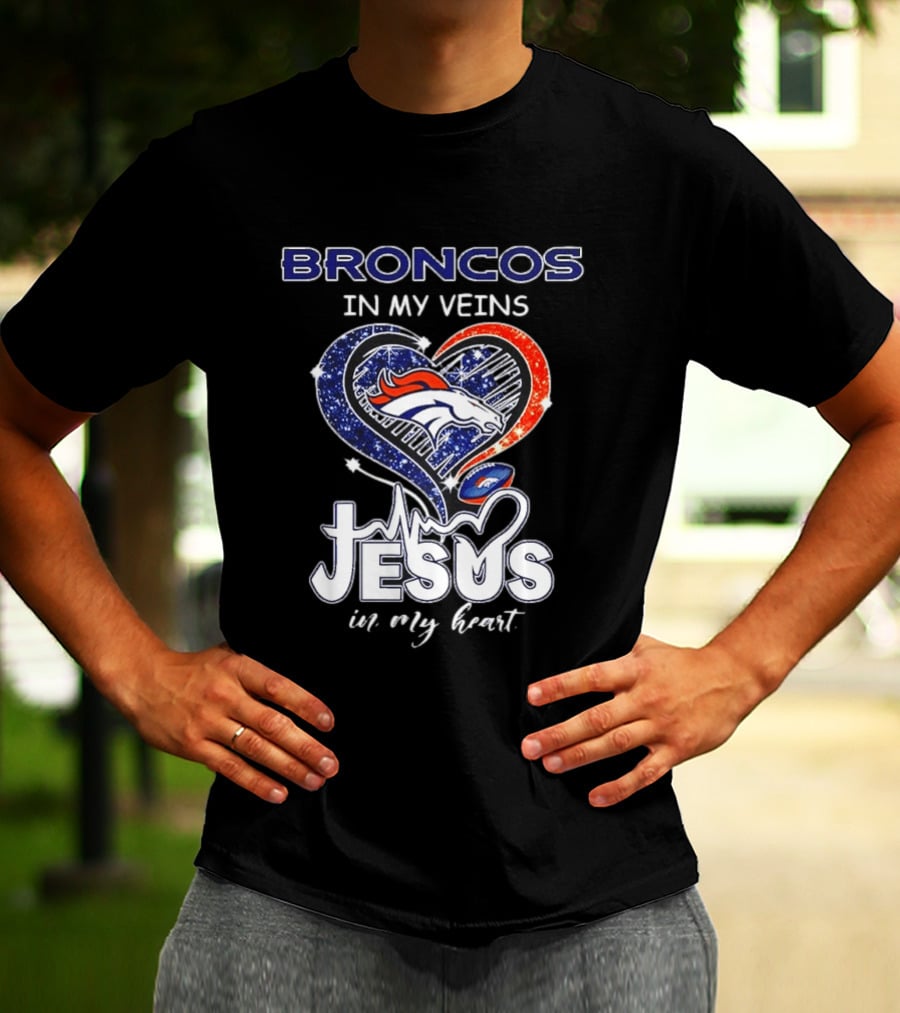 Denver Broncos In My Veins Heart Jesus In My Heart T-Shirt