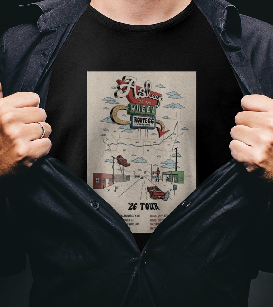 Asleep At The Wheel Route 66 Centennial 2026 Tour Oklahoma City Amarillo Albuquerque Tulsa St. Louis Chicago Flagstaff Los Angeles T-Shirt