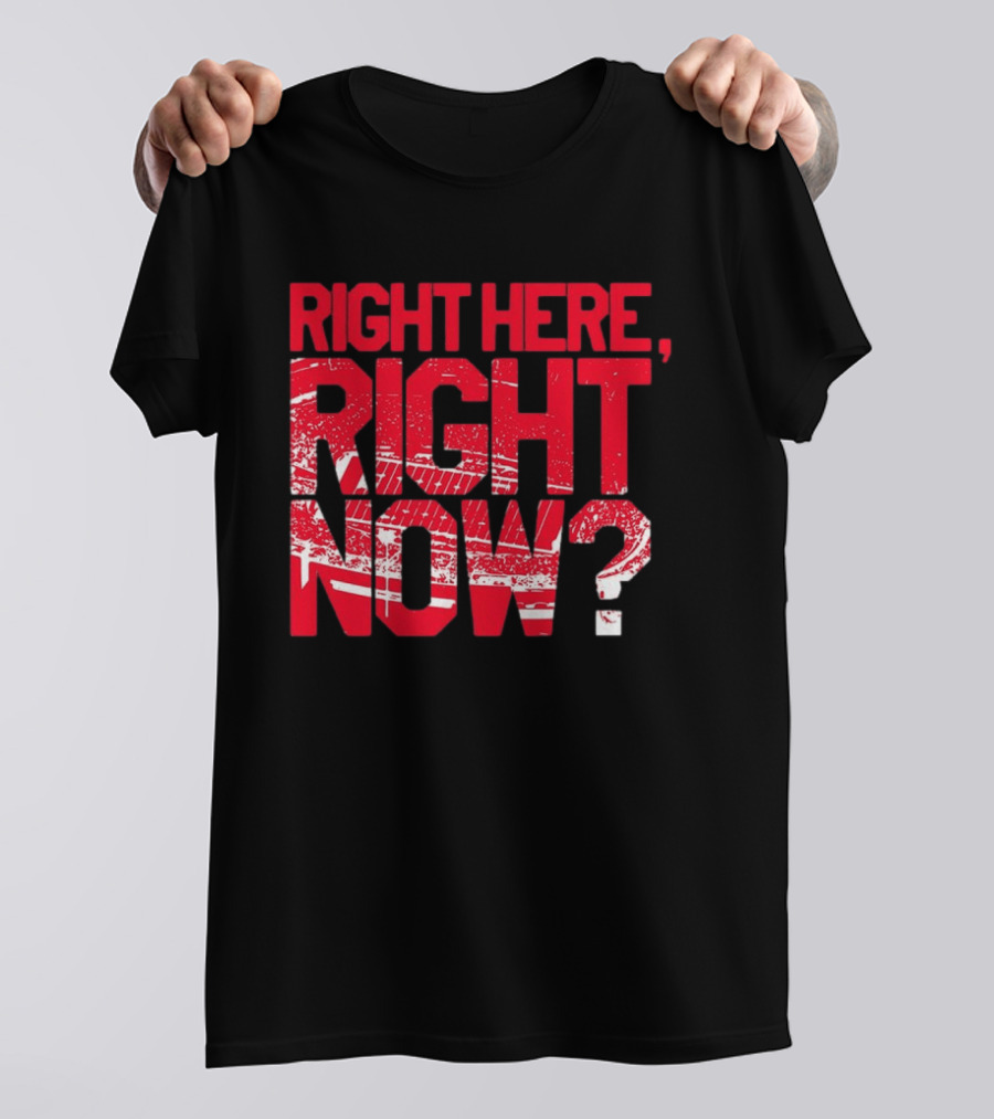 Buffalo Bills Right Here Right Now Where Else Would You Rather Be T-Shirt
