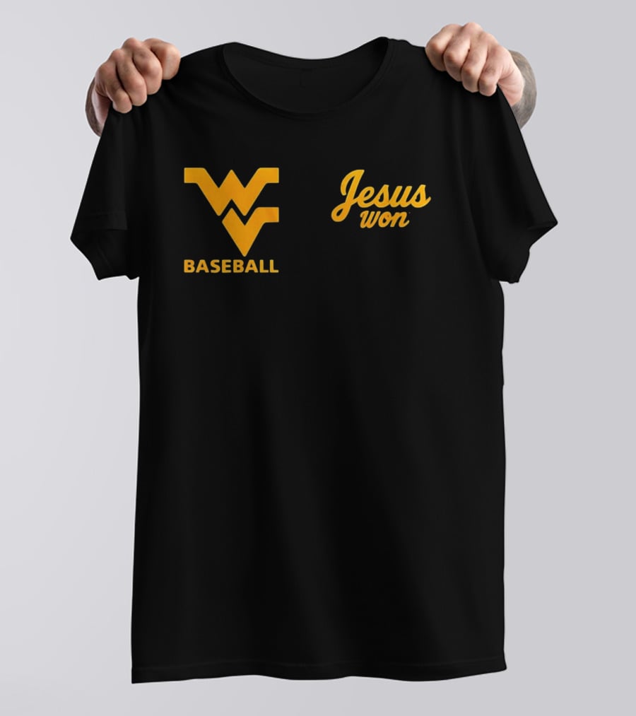 WV Baseball Jesus Won T-Shirt