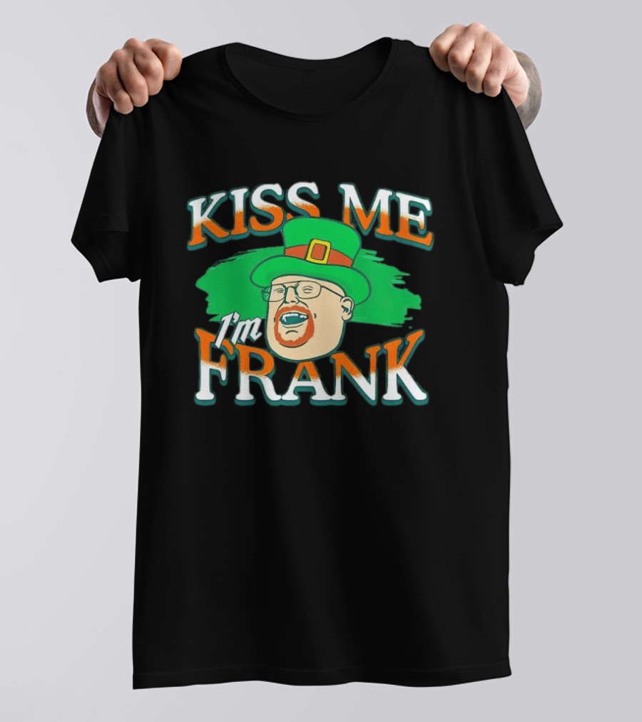 Kiss Me I'm Frank Leprechaun Hat Ginger Beard T-Shirt
