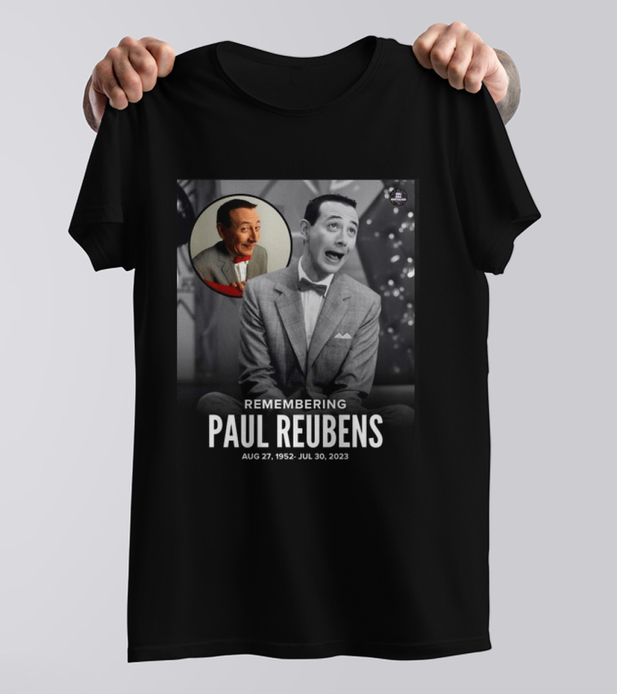 Remembering Paul Reubens Aug 27 1952 July 30 2023 Pee Wee Herman Legacy Memorial T-Shirt
