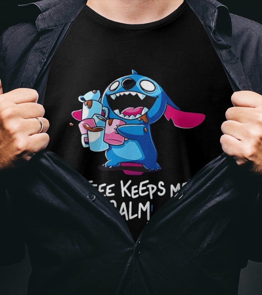 Stitch Coffee Keeps Me Calm Cute Character Drinking Coffee T-Shirt