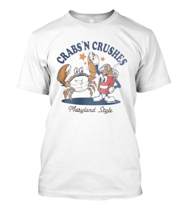 Crabs'n Crushes Maryland Style Cartoon T-Shirt