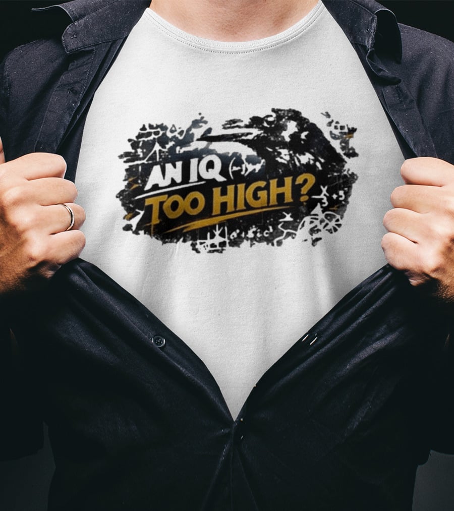 An Iq Too High? Retro Distressed T-Shirt