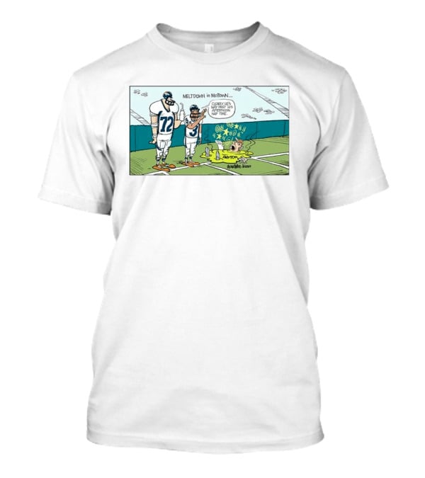 Meltdown In Motown Denver Broncos Sean Payton Past His Afternoon Nap Time T-Shirt