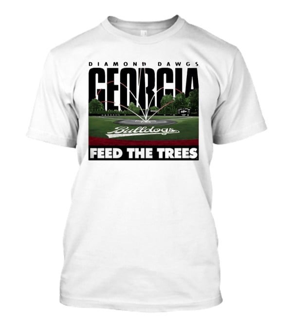 Diamond Dawgs Georgia Bulldogs Baseball Feed The Trees T-Shirt