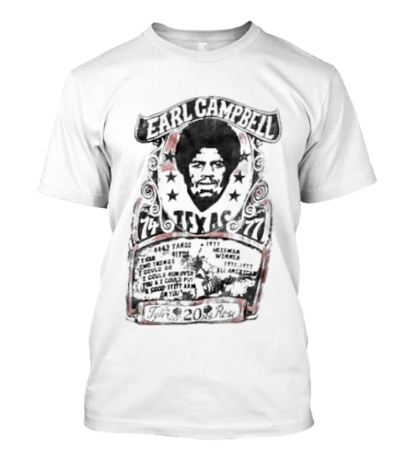 Earl Campbell Texas Longhorns Number 20 Football Legacy Roots Of Fight 1974 1976 T-Shirt