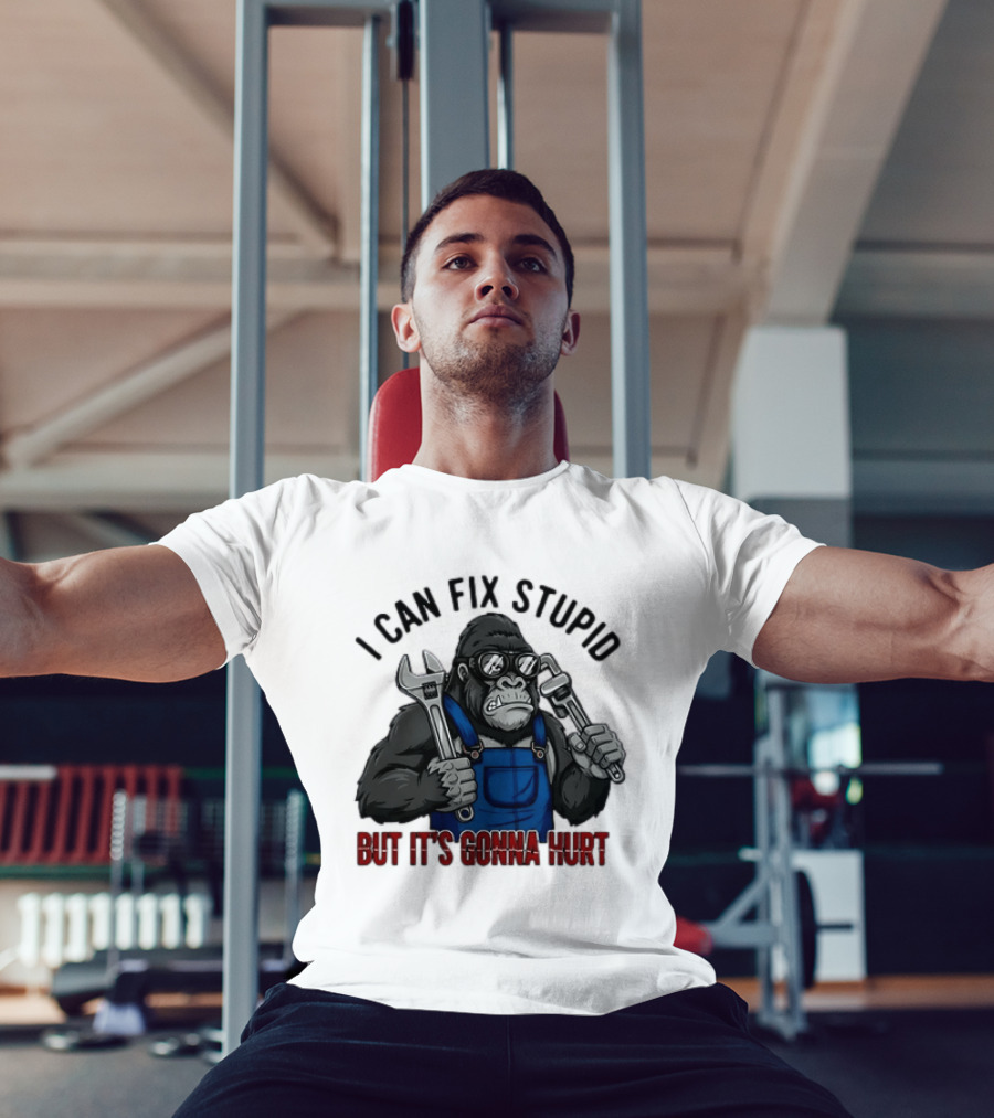 I Can Fix Stupid But It's Gonna Hurt Gorilla Mechanic Wrench وrench T-Shirt