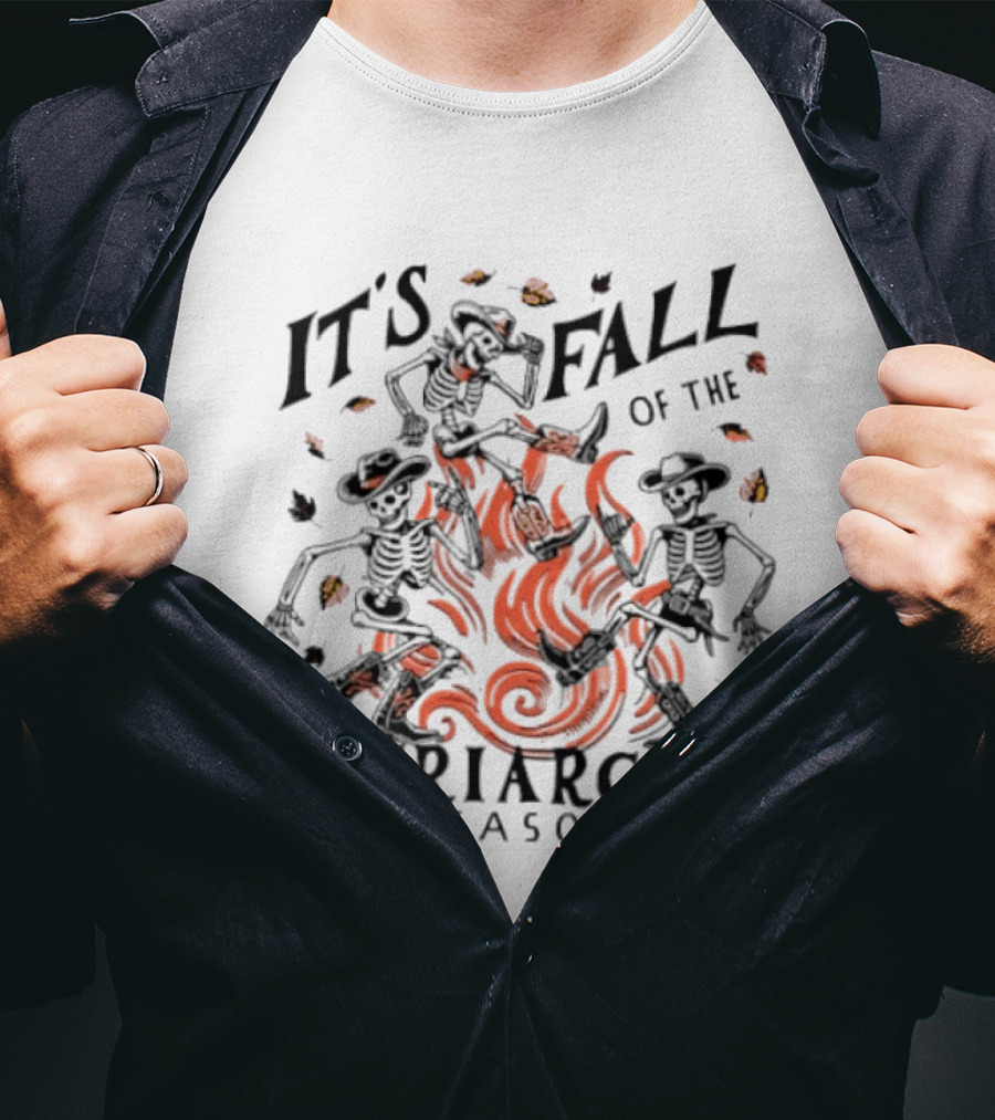 It's Fall Of The Patriarchy Season Skeleton Dance With Autumn Leaves T-Shirt