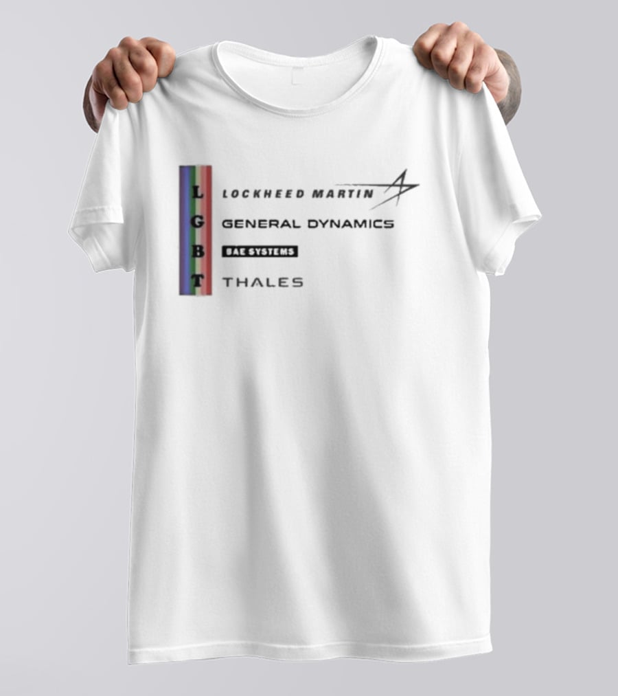 Lockheed Martin General Dynamics BAE Systems Thales LGBT Rainbow Vertical T-Shirt