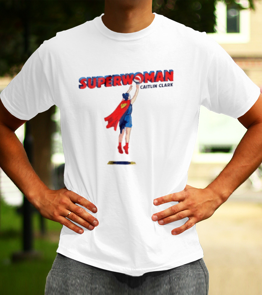 Superwoman Caitlin Clark Basketball Indiana Fever Sports Heroine T-Shirt